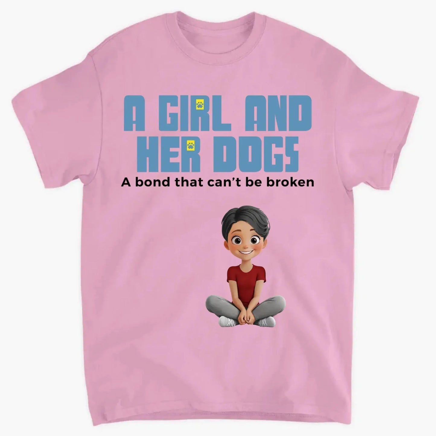 Unbreakable Bond With My Dogs- Personalized Shirt Ezcustomize