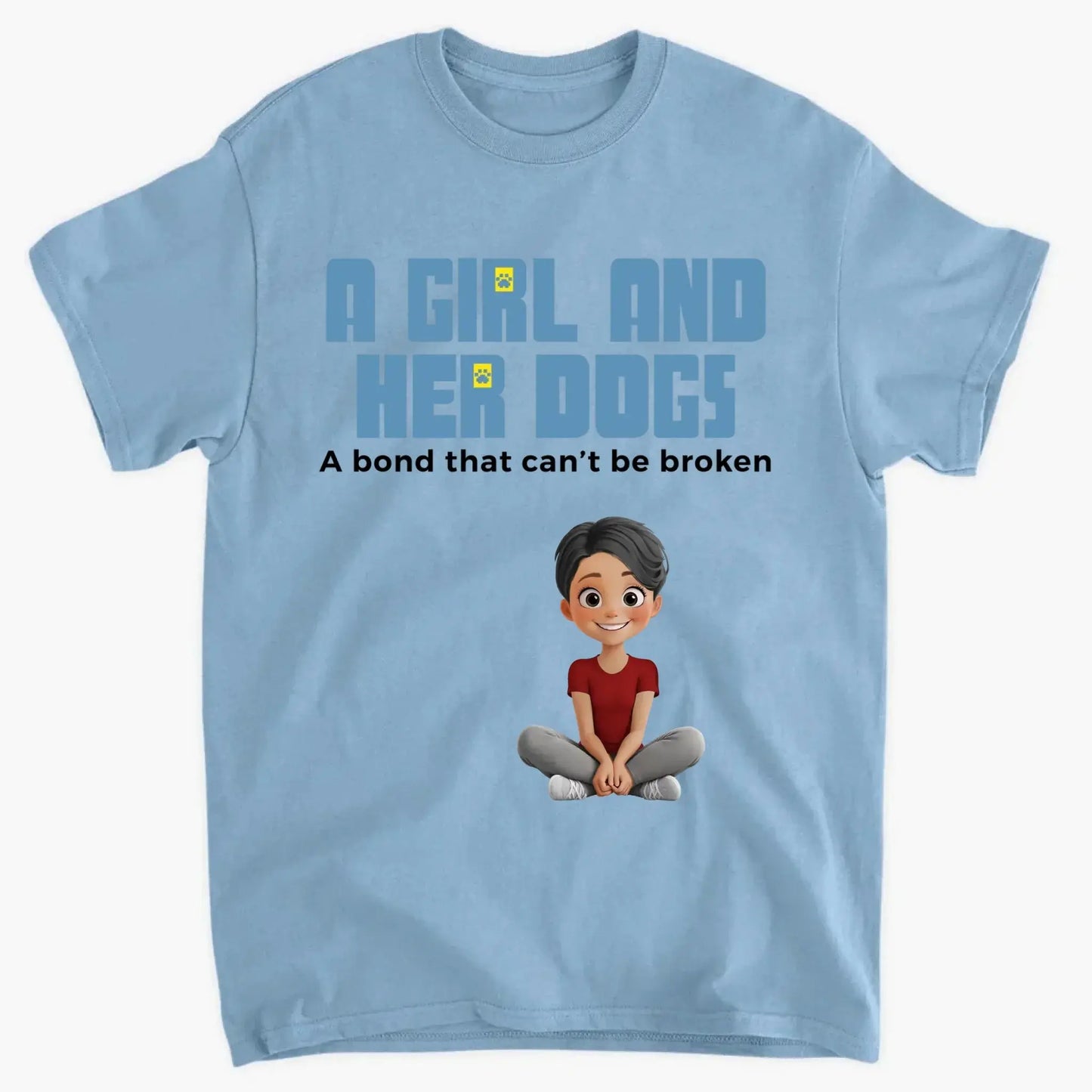 Unbreakable Bond With My Dogs- Personalized Shirt Ezcustomize