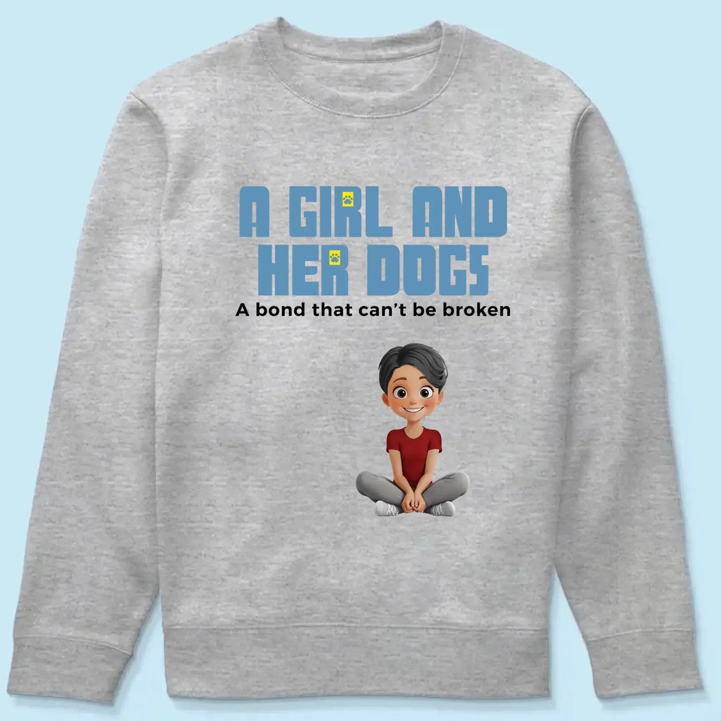 Unbreakable Bond With My Dogs- Personalized Shirt Ezcustomize