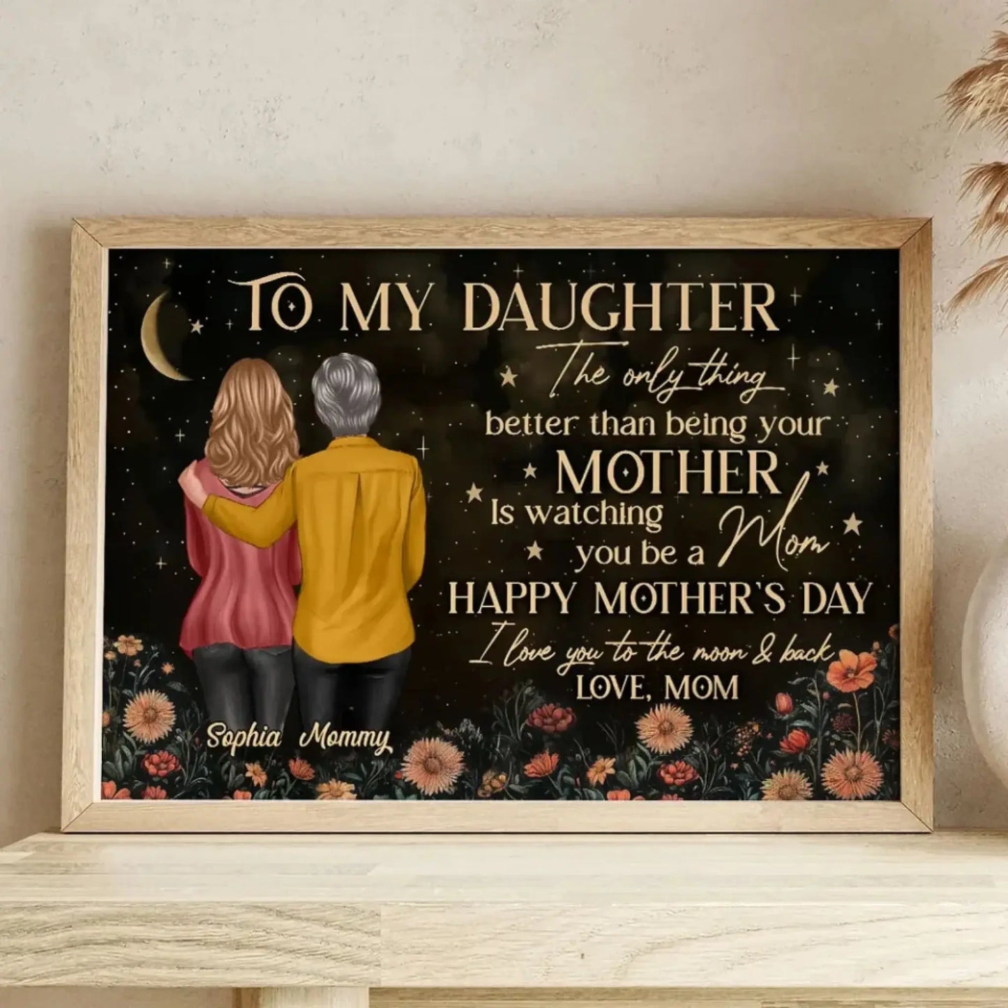 Vintage Flowers & Gold Moon – Personalized Poster/Canvas – Mother’s Day Gift for Daughter from Mom Ezcustomize