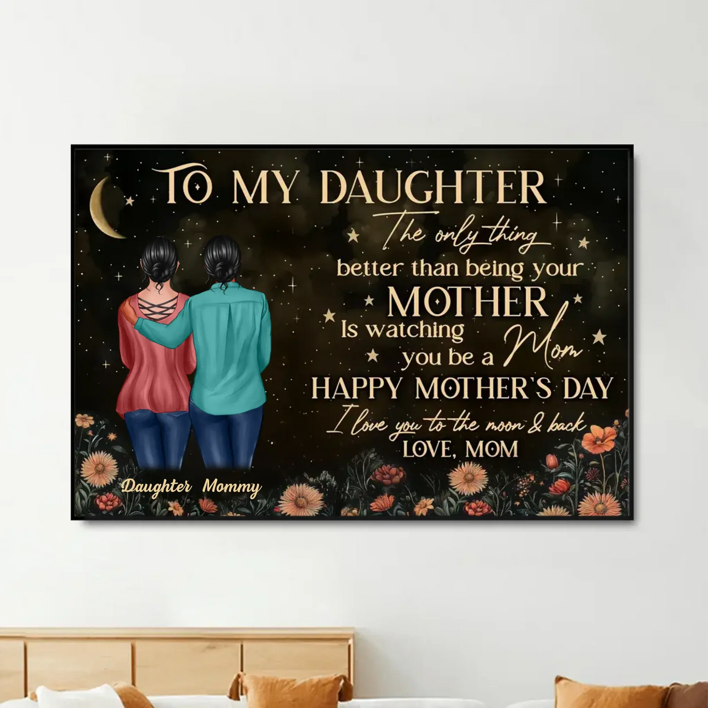 Vintage Flowers & Gold Moon – Personalized Poster/Canvas – Mother’s Day Gift for Daughter from Mom Ezcustomize