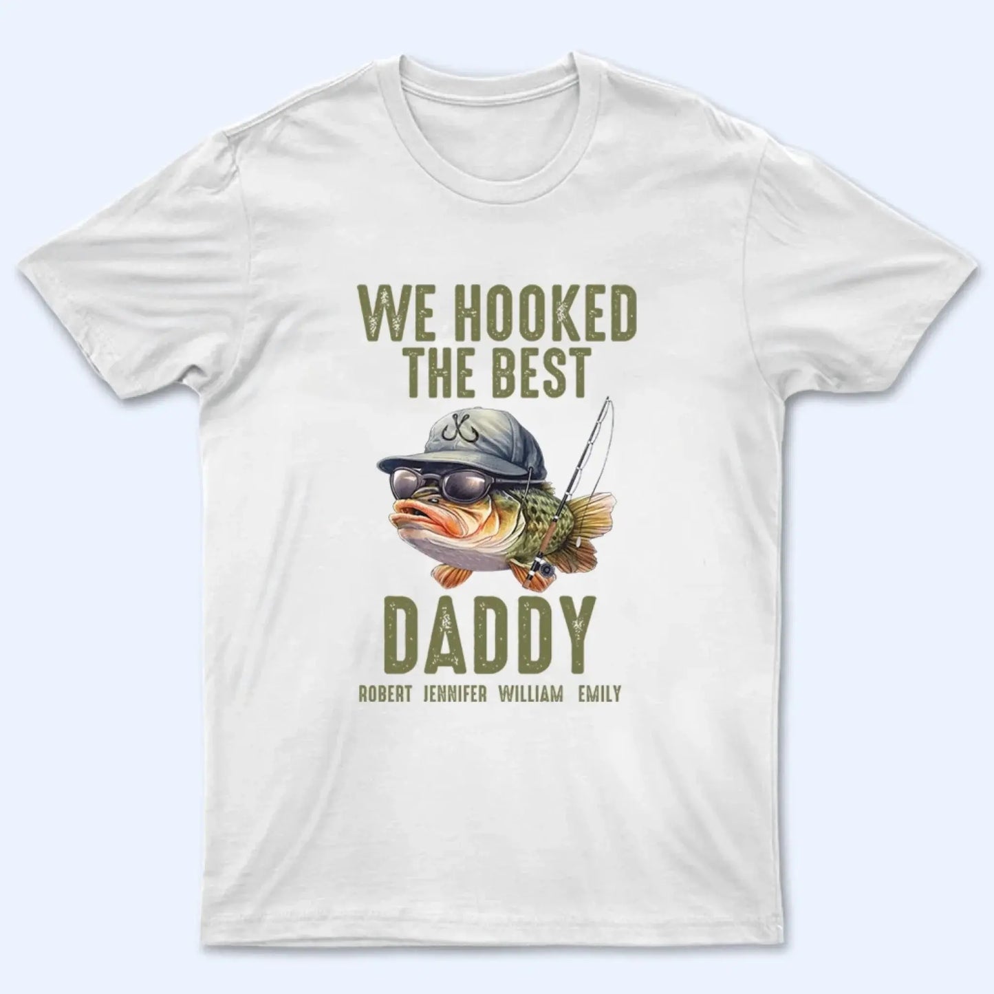 We Hooked the Best Daddy Shirt – Personalized Fishing T-Shirt – Custom Father’s Day Gift for Dad, Papa, Grandpa, or Dada Ezcustomize