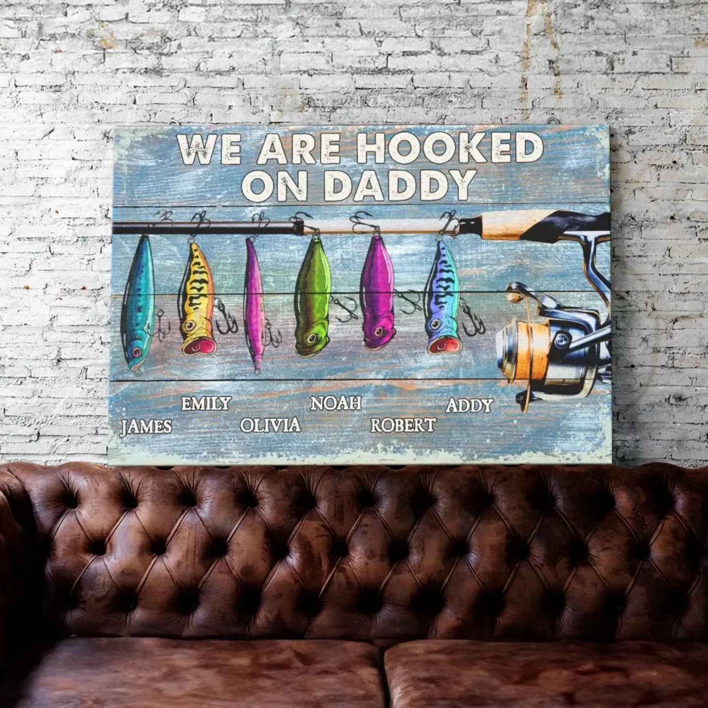 We’re Hooked on Daddy Fishing - Dad Fishing Personalized – Personalized Poster/Canvas – Custom Father’s Day Gift for Dad or Grandpa Ezcustomize