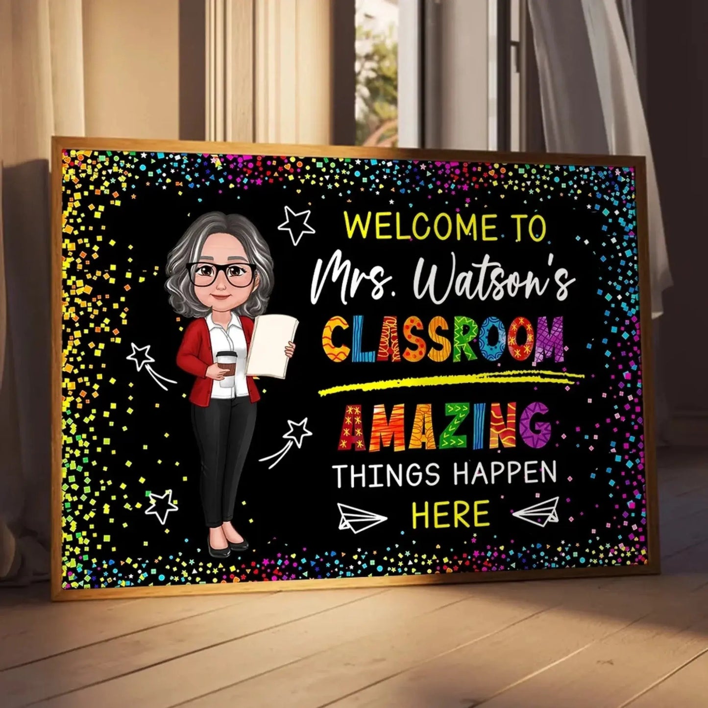 Welcome to My Classroom – Amazing Things Happen Here Personalized Poster, Custom Teacher Wall Art, Motivational Back to School Gift Ezcustomize