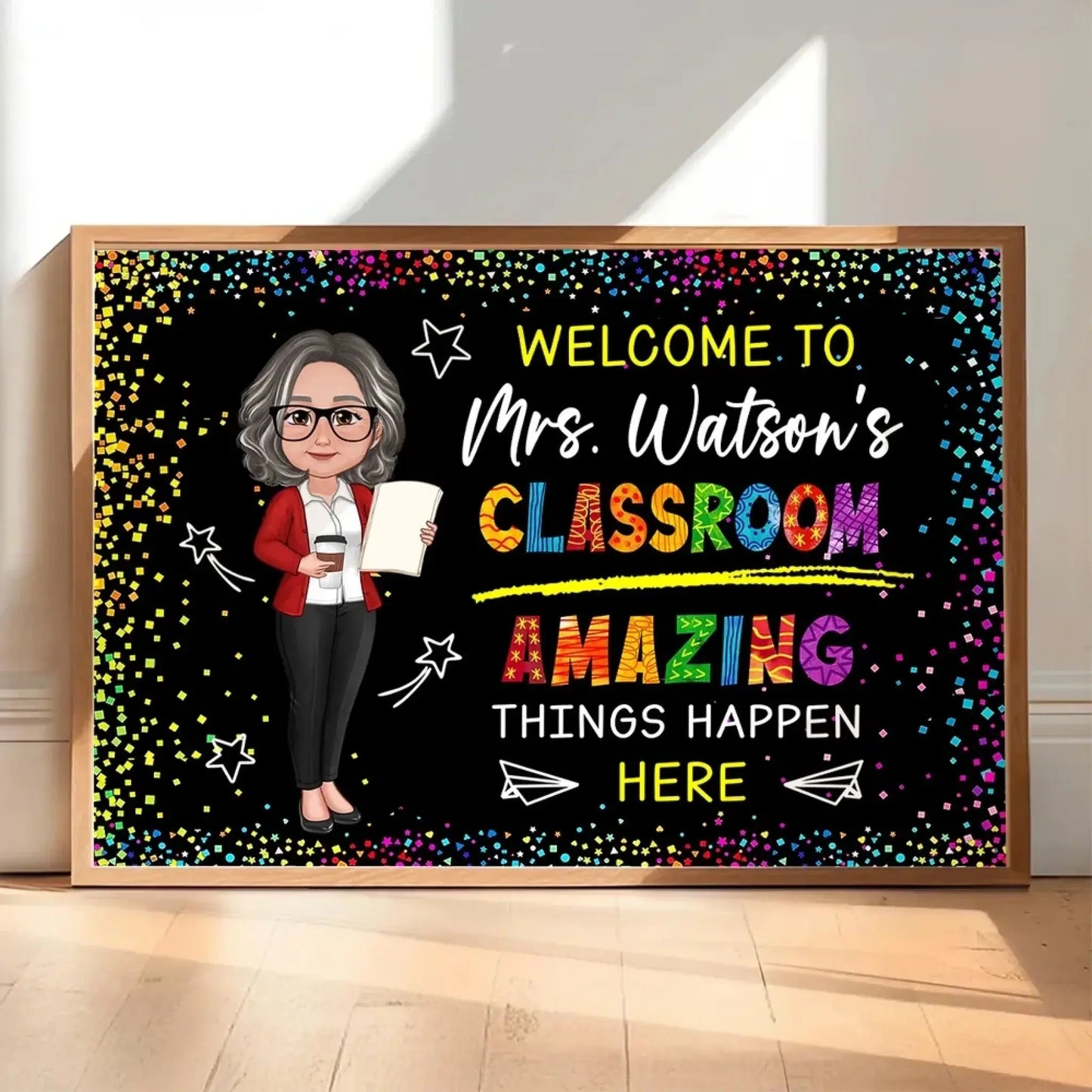 Welcome to My Classroom – Amazing Things Happen Here Personalized Poster, Custom Teacher Wall Art, Motivational Back to School Gift Ezcustomize