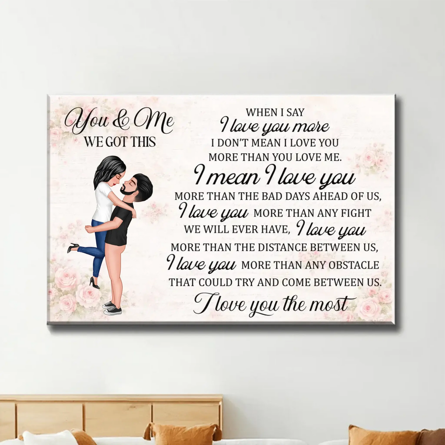 You & Me We Got This Couple – Personalized Couple Poster/Canvas – Inspirational Anniversary & Valentine’s Day Gift for Couples Ezcustomize