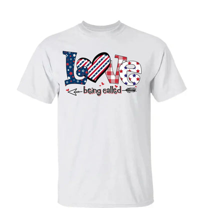 4th of July Love Being Called Grandma Shirt – Personalized Patriotic T-Shirt Gift for Grandma, Nana, Mimi, Gigi, Mom  Ezcustomize