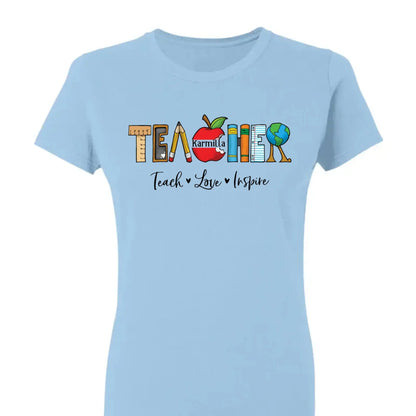 Personalized Teacher Shirt – Teach Love Inspire Back to School T-Shirt, First Grade Teacher Gift, Teacher Appreciation Tee  Ezcustomize