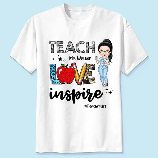 Teacher Love Inspire Teacherlife - Personalized T-shirt, Back To School Gift For Teacher From Student  Ezcustomize