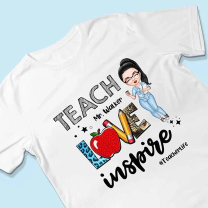 Teacher Love Inspire Teacherlife - Personalized T-shirt, Back To School Gift For Teacher From Student  Ezcustomize