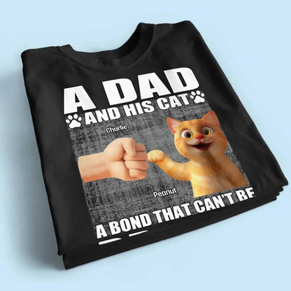 "A Dad and His Cats - A Bond That Can't Be Broken" Personalized Shirt - Perfect Gift for Cat Dads  Ezcustomize