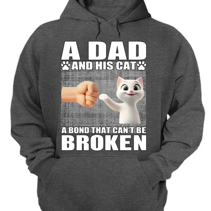 "A Dad and His Cats - A Bond That Can't Be Broken" Personalized Shirt - Perfect Gift for Cat Dads  Ezcustomize