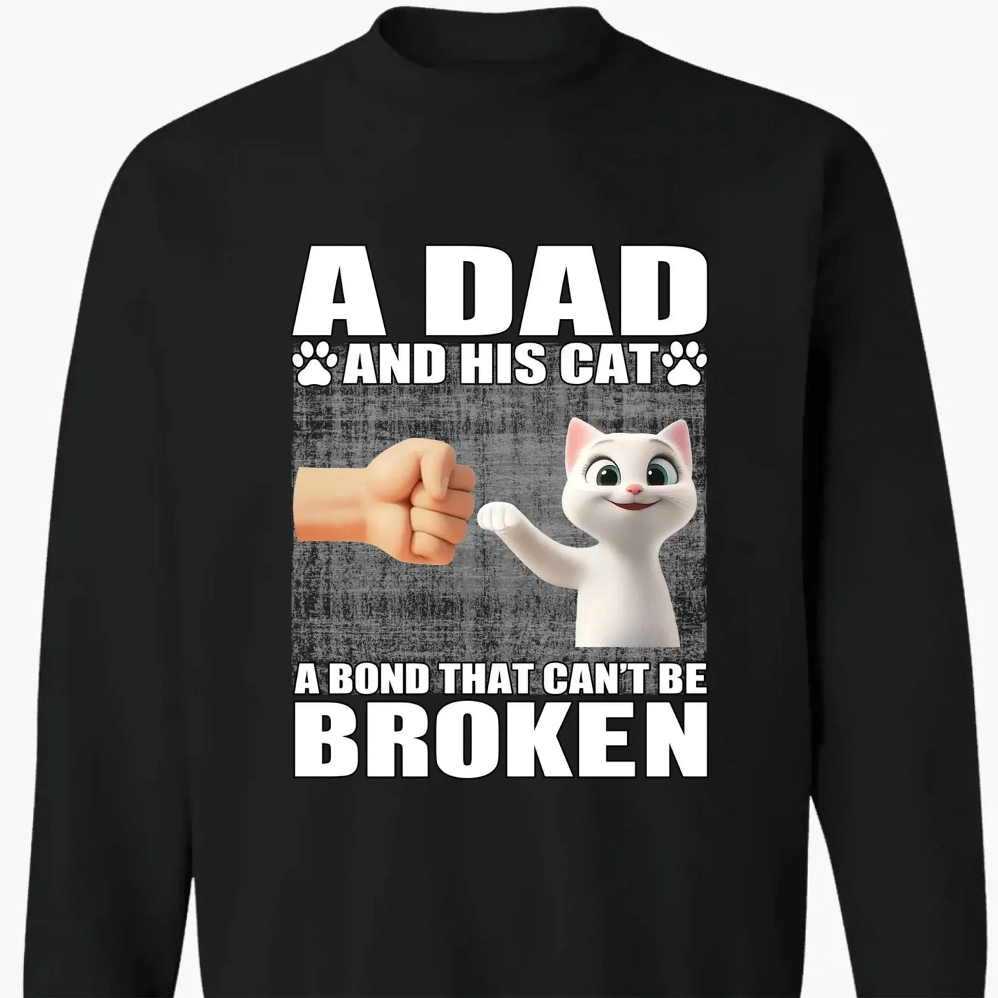 "A Dad and His Cats - A Bond That Can't Be Broken" Personalized Shirt - Perfect Gift for Cat Dads  Ezcustomize