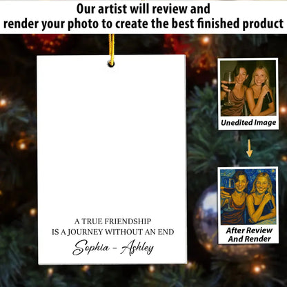 A True Friendship Is a Journey Without an End Van Gogh Art – Personalized Acrylic Photo Ornament – Meaningful Gift for Best Friends  Ezcustomize