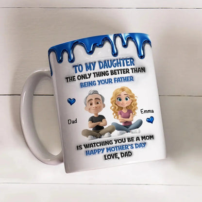 Always My Daughter – Personalized Custom 3D Inflated Effect Coffee Mug – Heartfelt Birthday & Encouragement Gift for Daughter  Ezcustomize
