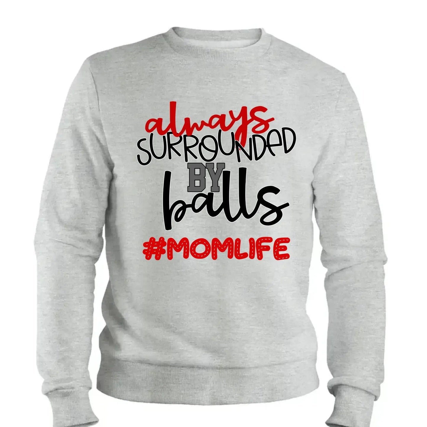 Always Surrounded by Balls Shirt – Personalized T-Shirt – Funny Custom Gift for Grandma, Mom, Wife, or Sports-Loving Grandparent  Ezcustomize