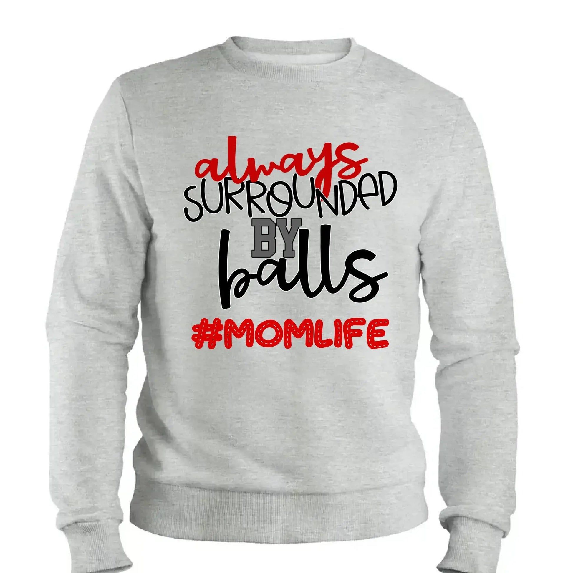 Always Surrounded by Balls Shirt – Personalized T-Shirt – Funny Custom Gift for Grandma, Mom, Wife, or Sports-Loving Grandparent  Ezcustomize