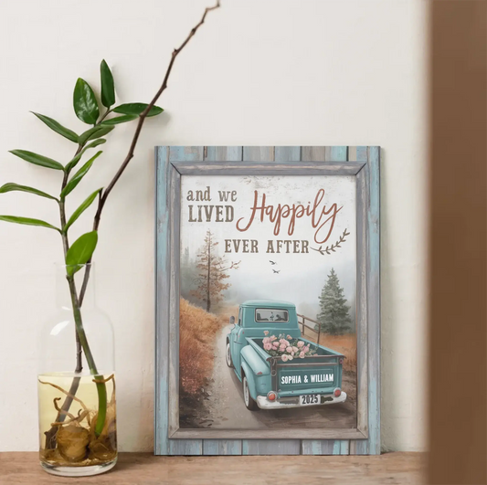 And We Lived Happily Ever After – Personalized Truck Couple Canvas – Custom Name & Year Gift for Wedding, Anniversary, or Valentine’s Day  Ezcustomize