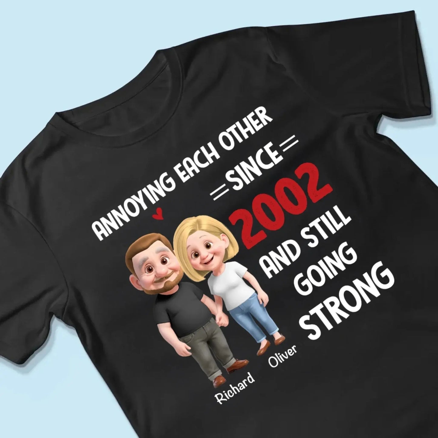 Annoying Each Other Since – Personalized Custom Couple Shirt – Funny Anniversary & Valentine’s Day Gift for Husband, Wife, Girlfriend, Boyfriend  Ezcustomize
