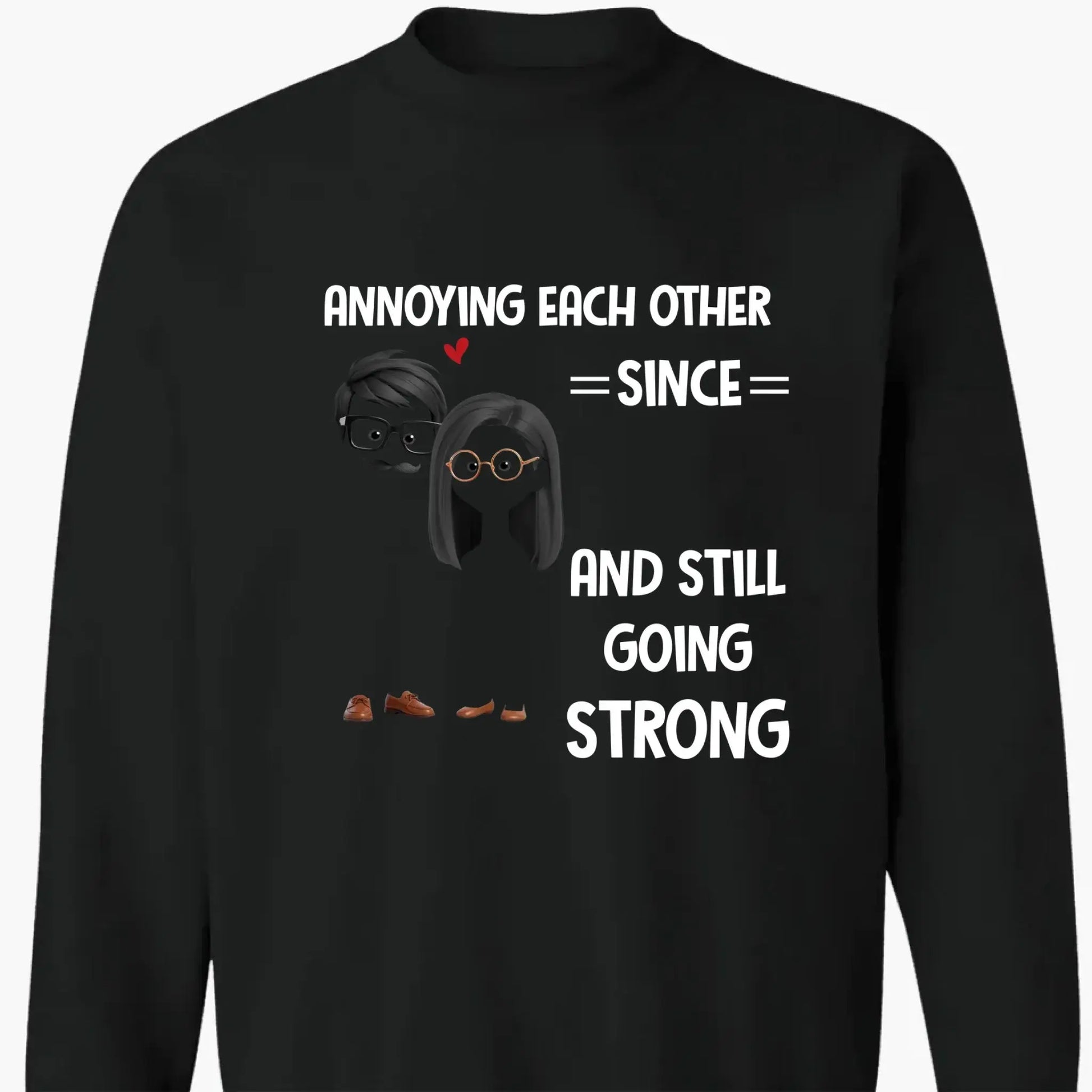 Annoying Each Other Since – Personalized Custom Couple Shirt – Funny Anniversary & Valentine’s Day Gift for Husband, Wife, Girlfriend, Boyfriend  Ezcustomize