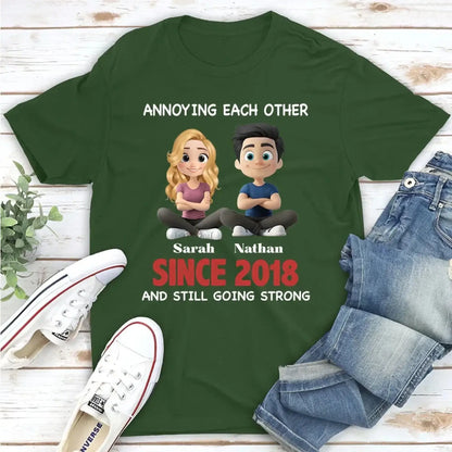 Annoying Each Other Since & Still Going Strong - Personalized Couple Matching Shirts  Ezcustomize