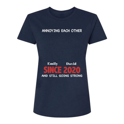 Annoying Each Other Since & Still Going Strong - Personalized Couple Matching Shirts  Ezcustomize