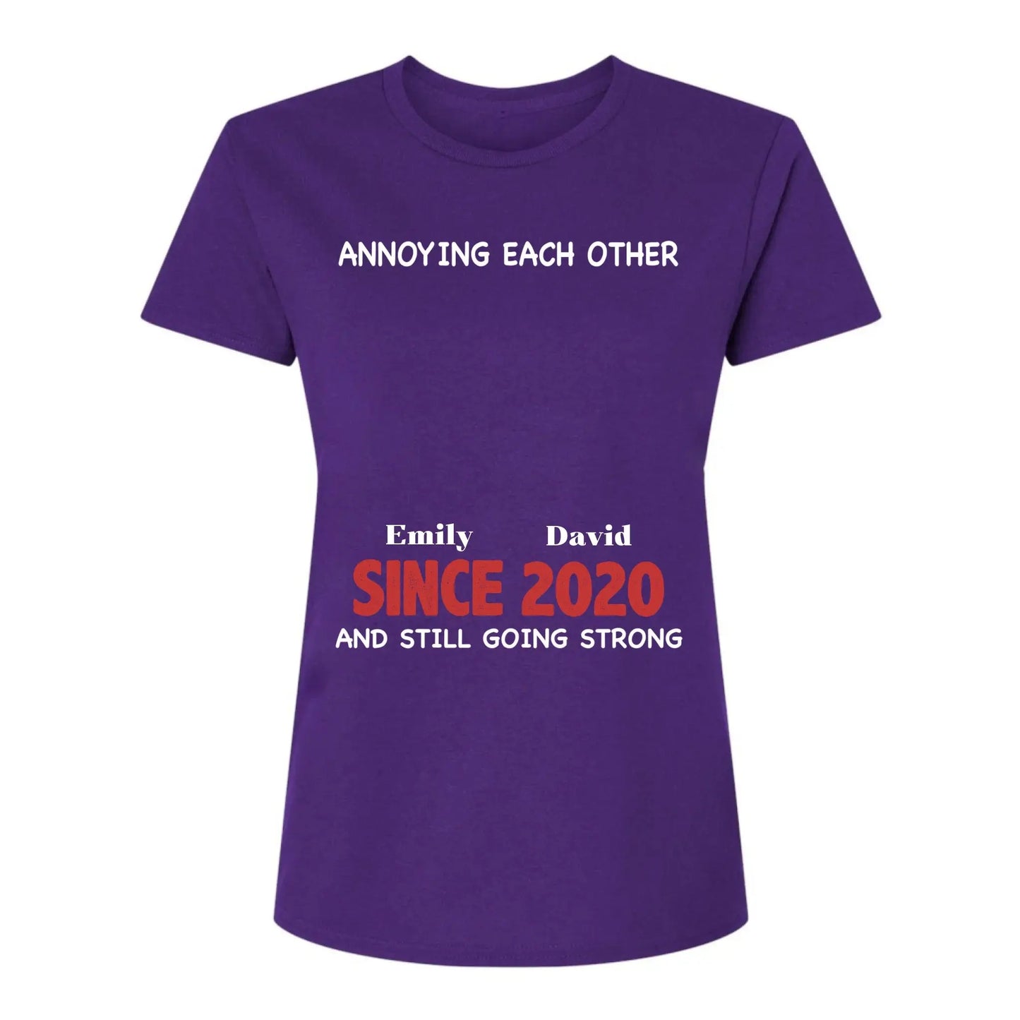 Annoying Each Other Since & Still Going Strong - Personalized Couple Matching Shirts  Ezcustomize