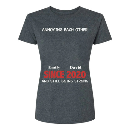 Annoying Each Other Since & Still Going Strong - Personalized Couple Matching Shirts  Ezcustomize