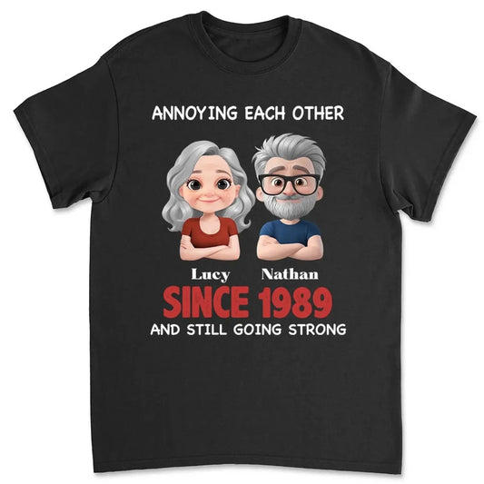 Annoying Each Other & Still Going Strong – Personalized Custom Shirt – Funny Gift for Couples, Husband & Wife, or Anniversaries  Ezcustomize