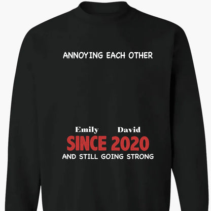 Annoying Each Other & Still Going Strong – Personalized Custom Shirt – Funny Gift for Couples, Husband & Wife, or Anniversaries  Ezcustomize