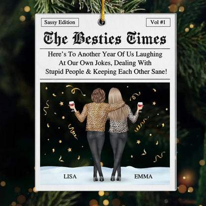 Another Year, Same Crazy Us – Custom Acrylic Ornament – Personalized Christmas or Birthday Gift for Best Friends, Sisters & BFFs  Ezcustomize