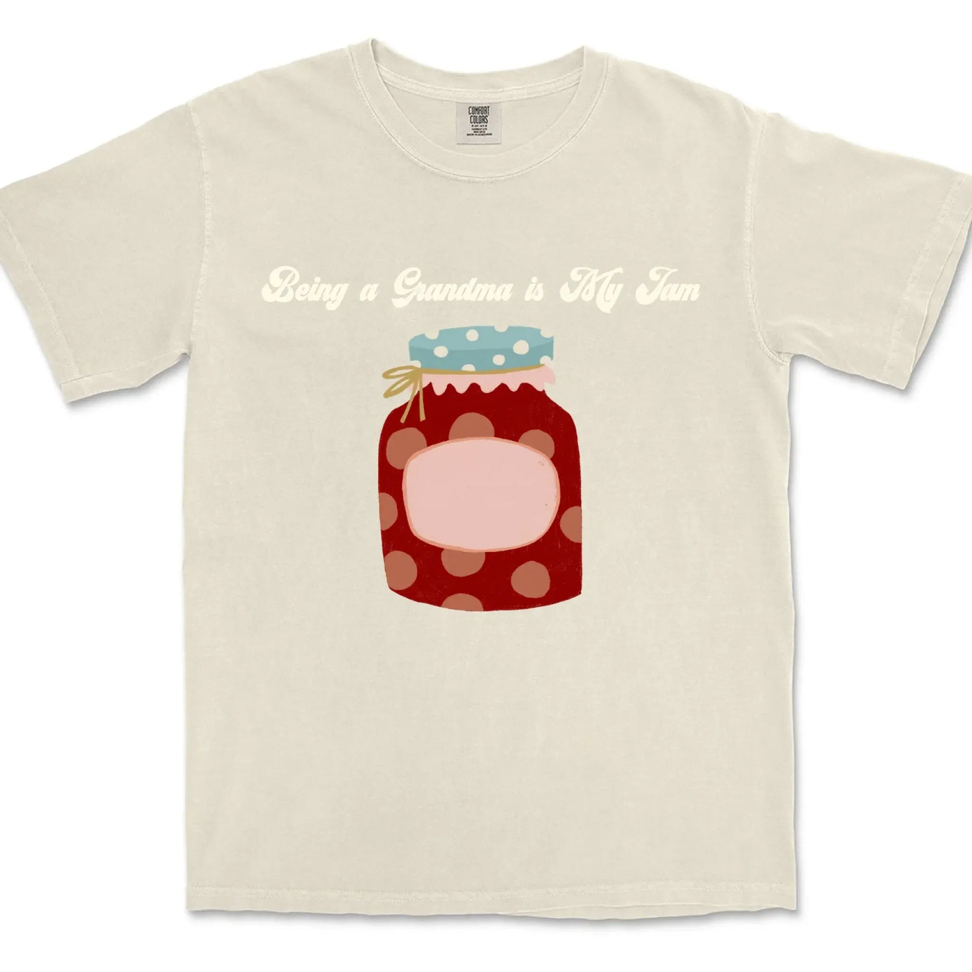 Being a Grandma is My Jam – Personalized Comfort Colors Shirt with Grandkids' Names – Cute Gift for Nana or Mimi  Ezcustomize