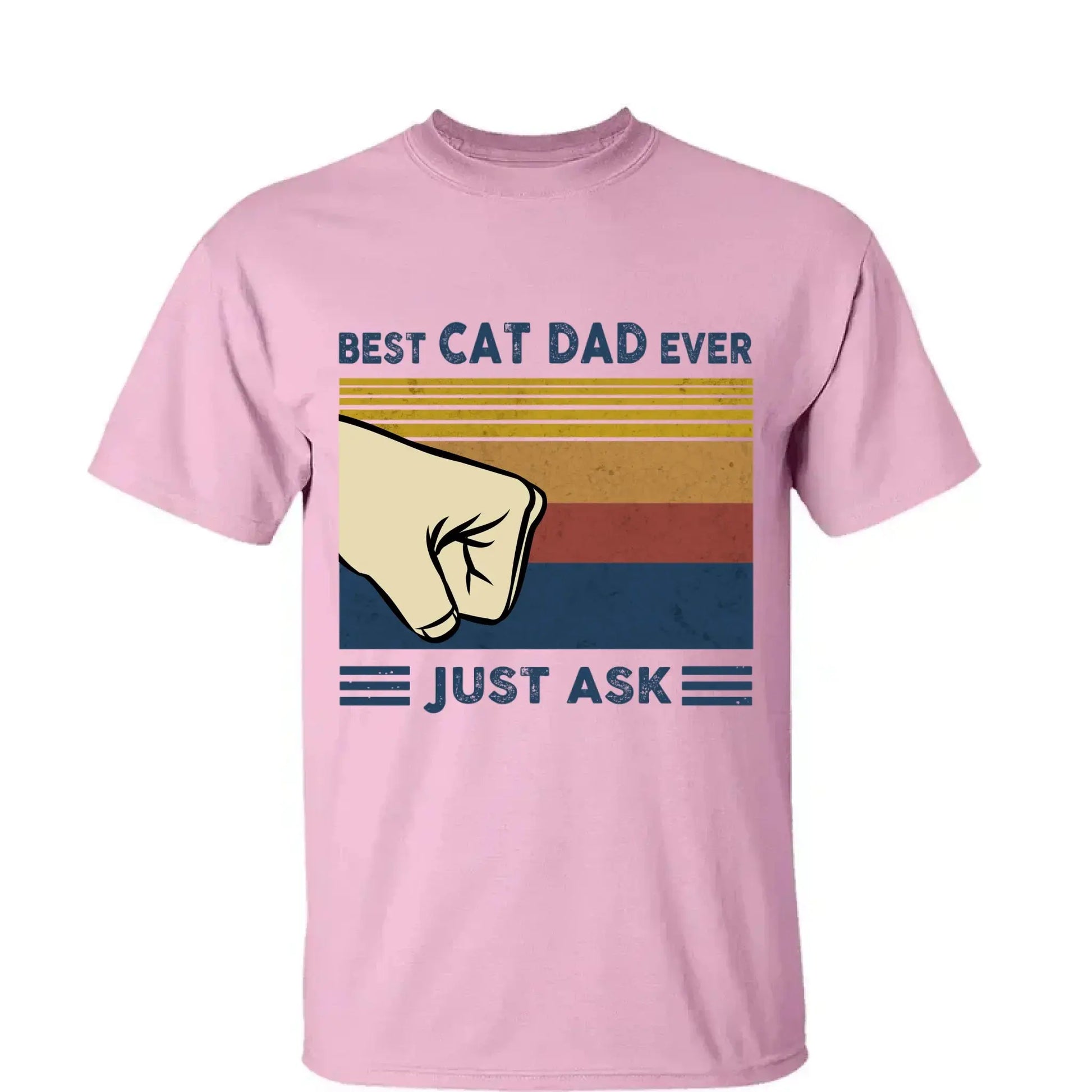 Best Cat Dad Ever Custom Shirt – Just Ask [Cat's Name] – Personalized Gift for Cat Dads, Cat Lovers, Cat Owner T-Shirt  Ezcustomize
