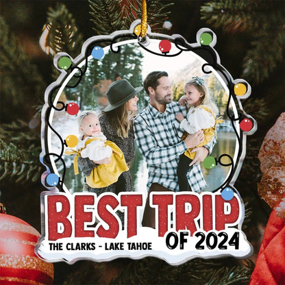 Best Trip of 2024 - Custom Acrylic Photo Ornament - Unique Travel Memory Gift for Couples, Friends, or Family  Ezcustomize