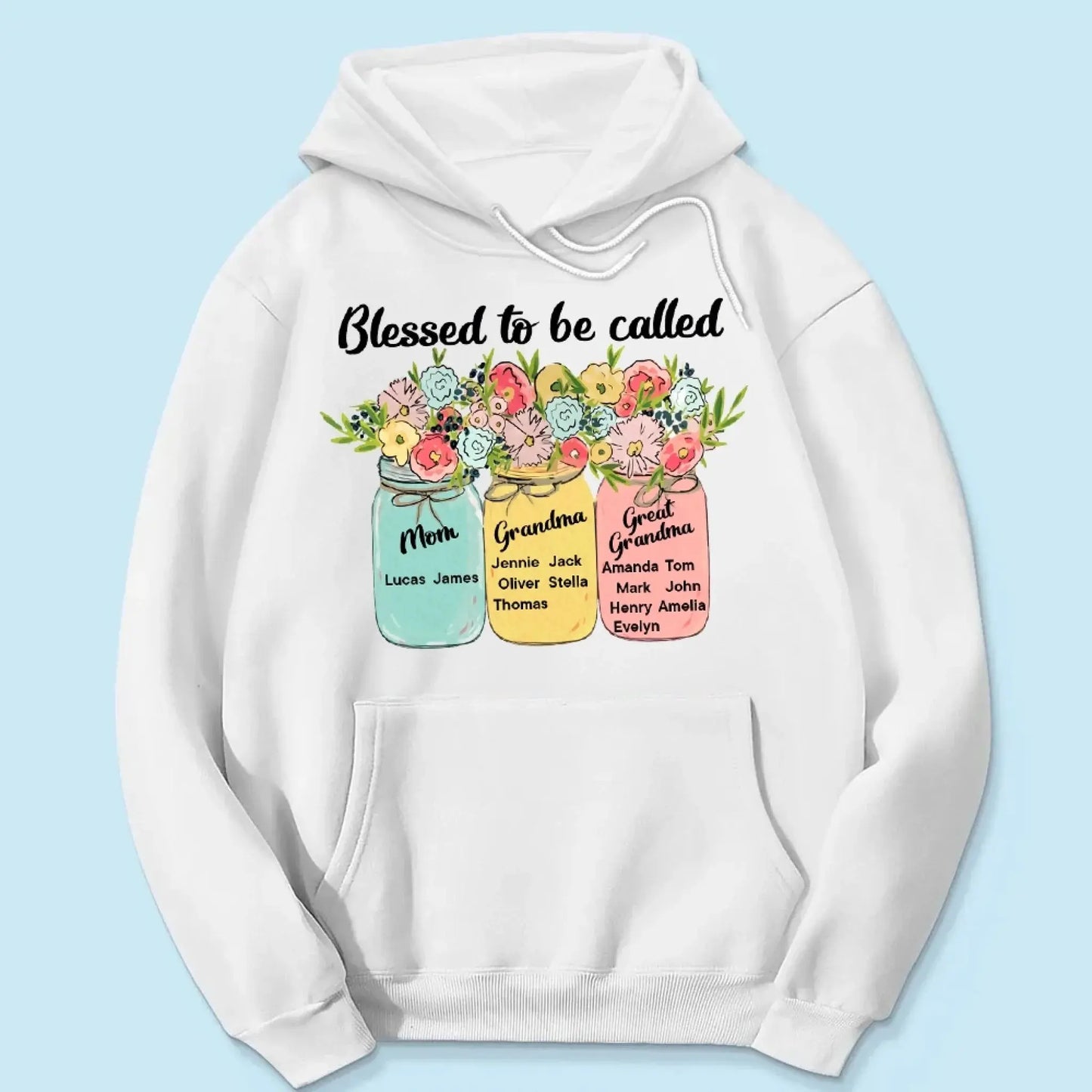 Blessed to Be Called Mom, Grandma, Great-Grandma – Custom Floral Mason Jar Shirt – Personalized Gift for Her & Family  Ezcustomize