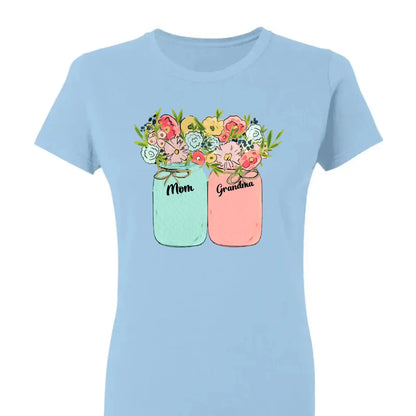 Blessed to Be Called Mom, Grandma, Great-Grandma – Custom Floral Mason Jar Shirt – Personalized Gift for Her & Family  Ezcustomize