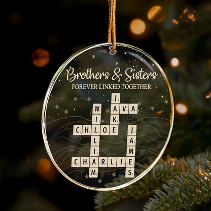 Brothers & Sisters Forever Linked Together Ornament – Personalized Scrabble Name Acrylic Christmas Gift for Siblings & Family 2025  Ezcustomize