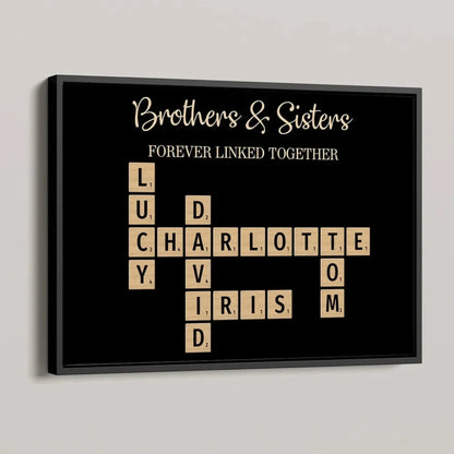 Brothers & Sisters Forever Linked Together – Personalized Crossword Puzzle Art Poster, Plaque, Keychain, or Ornament – Gift for Siblings & Family  Ezcustomize