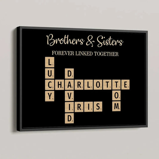Brothers & Sisters Forever Linked Together – Personalized Crossword Puzzle Art Poster, Plaque, Keychain, or Ornament – Gift for Siblings & Family  Ezcustomize