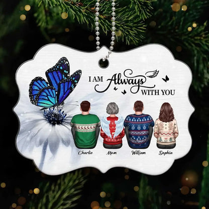 Butterfly “I Am Always With You” Design – Personalized Memorial Christmas Acrylic Ornament – Sympathy Gift for Family & Loved Ones  Ezcustomize