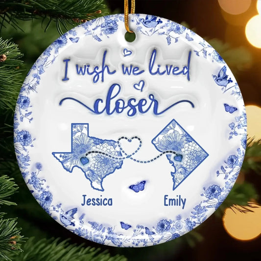 Connected by Heart No Matter the Miles – Custom Ceramic Ornament – Personalized Christmas or Birthday Gift for Best Friends, Sisters & BFFs  Ezcustomize