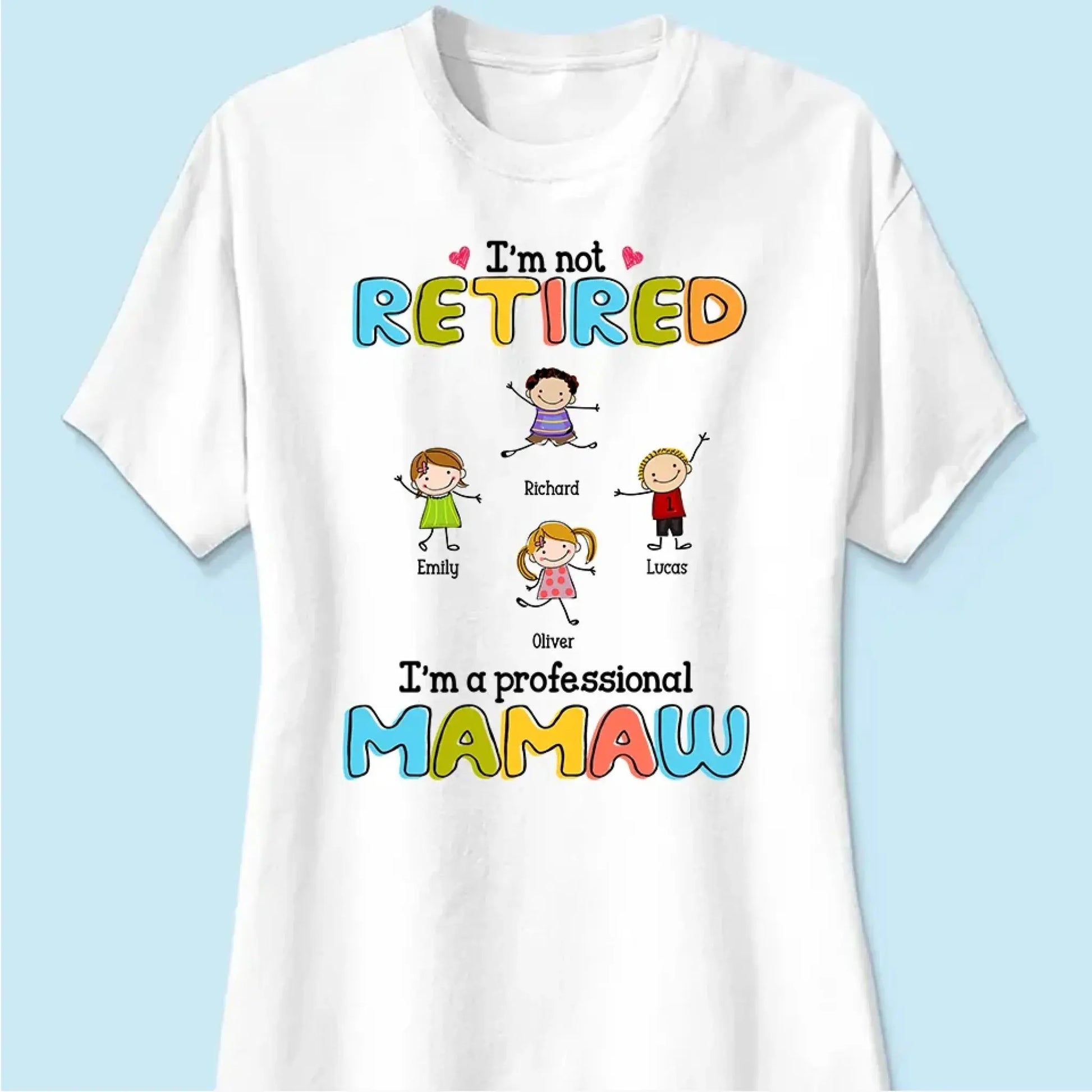 Custom Grandmother T-Shirt - I'm Not Retired, I'm a Professional Grandma Stick Figure Design  Ezcustomize