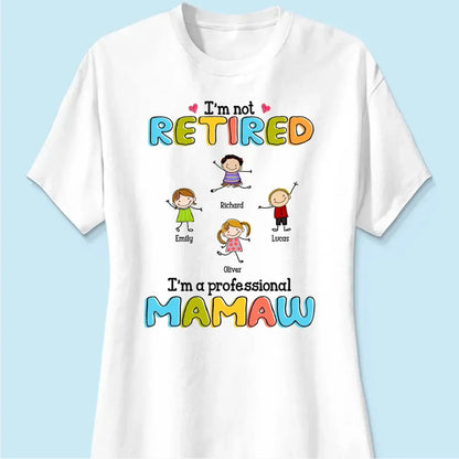 Custom Grandmother T-Shirt - I'm Not Retired, I'm a Professional Grandma Stick Figure Design  Ezcustomize