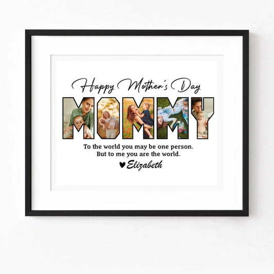 Custom Photo "Happy Mother’s Day Mom – To Us, You Are the World" Family Picture Frame – Personalized Gift for Mom  Ezcustomize