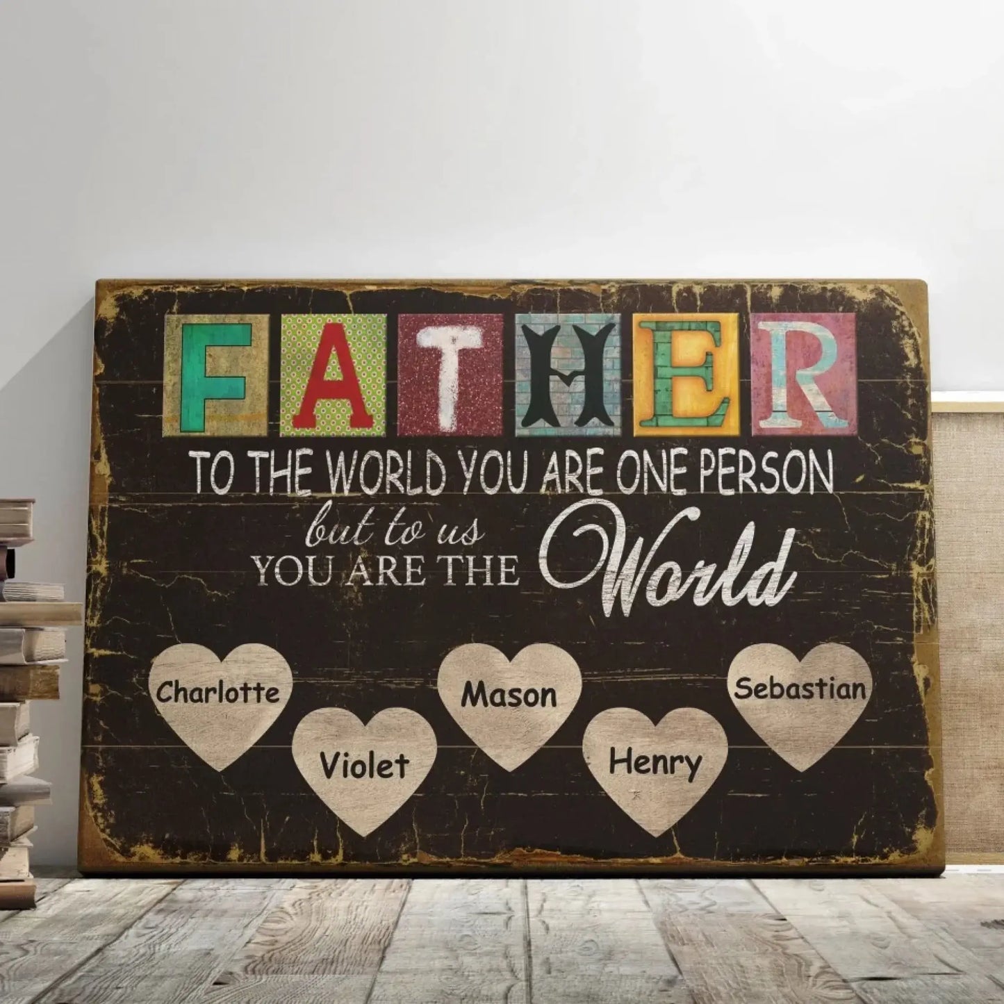 Dad You Are the World – Personalized Poster/Canvas Print, Custom Name, Family Gift Idea  Ezcustomize