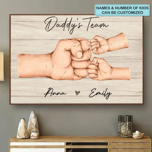 Daddy And Kids Together We Are A Team - Personalized Custom Poster/Canvas  Ezcustomize