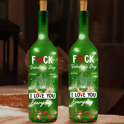 F**k Valentine’s Day I Love You Everyday Personalized Bottle Lamp – Funny Romantic Custom LED Light Gift for Couples, Anniversary & Home Decor  Ezcustomize