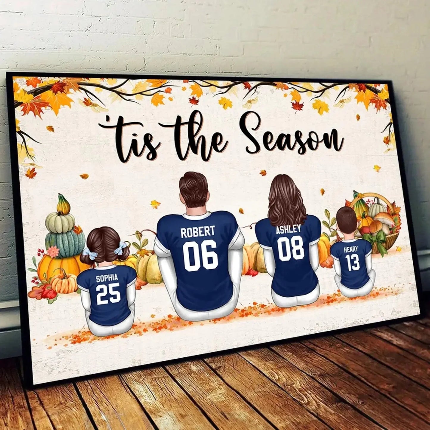 Fall Football Family Poster – Personalized ‘Tis the Season Wall Art, Custom Names & Jerseys, Autumn Gift for Dad, Mom, Husband, Wife, Kids  Ezcustomize