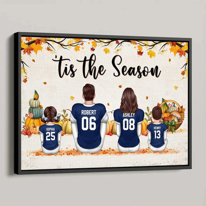 Fall Football Family Poster – Personalized ‘Tis the Season Wall Art, Custom Names & Jerseys, Autumn Gift for Dad, Mom, Husband, Wife, Kids  Ezcustomize