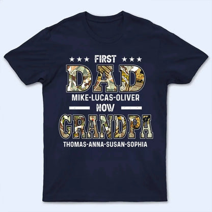 "First Dad, Now Papa" Title Art – Personalized T-Shirt/Hoodie/Sweatshirt – Custom Gift for Father or Grandpa  Ezcustomize